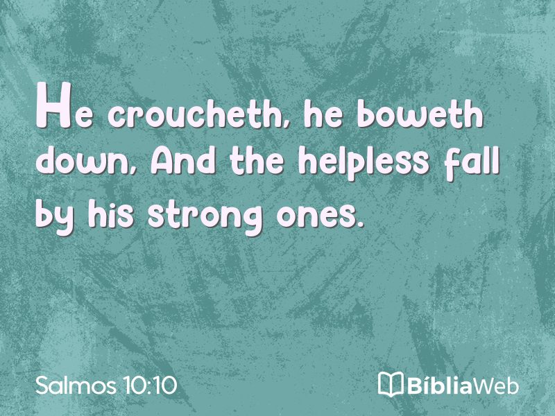Salmos 10:10 em imagem para compartilhar