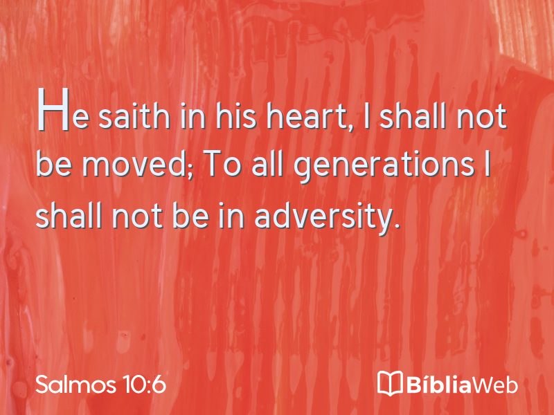 Salmos 10:6 em imagem para compartilhar