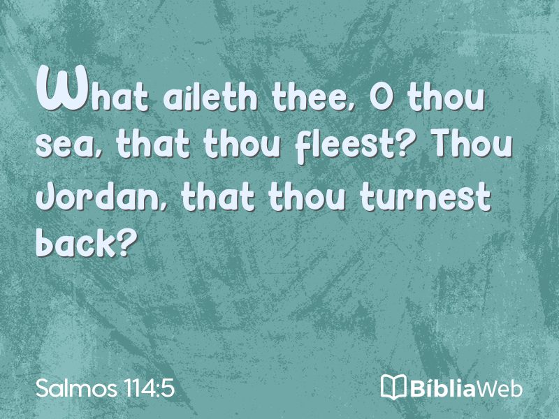 Salmos 114:5 em imagem para compartilhar