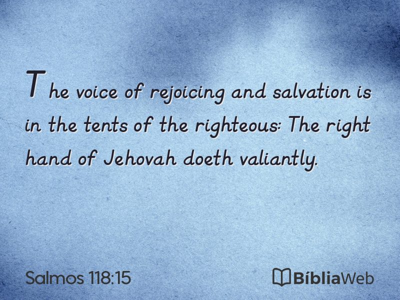 Salmos 118:15 em imagem para compartilhar