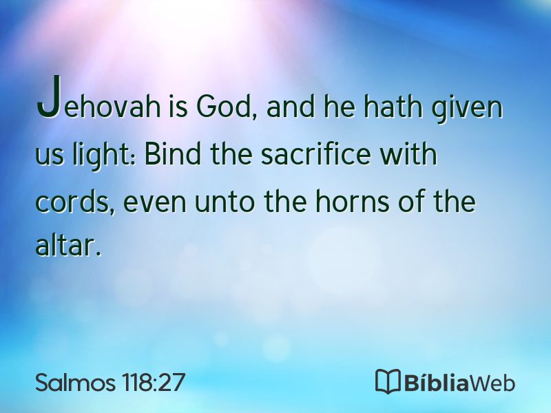 Salmos 118:27 em imagem para compartilhar