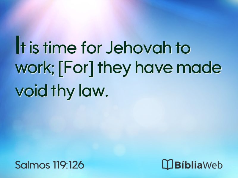 Salmos 119:126 em imagem para compartilhar
