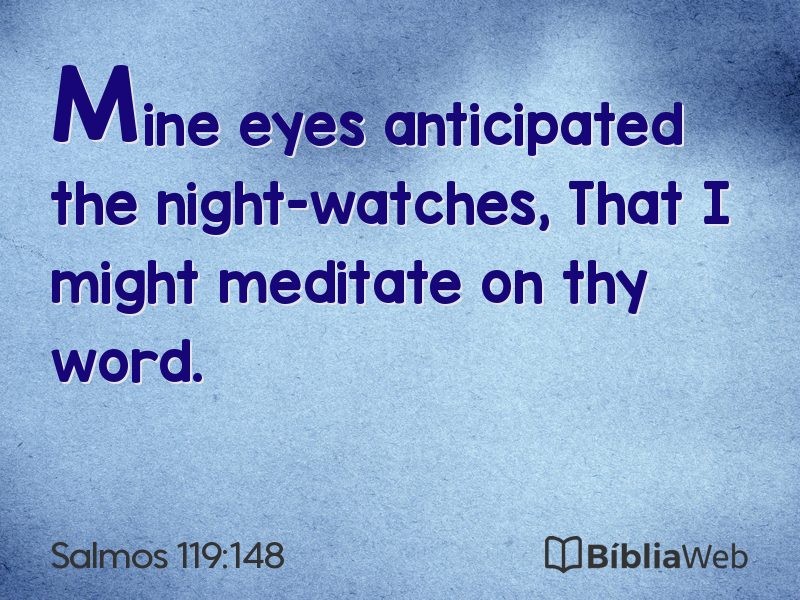 Salmos 119:148 em imagem para compartilhar