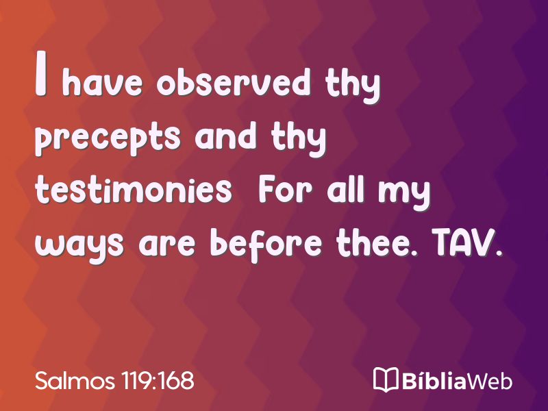Salmos 119:168 em imagem para compartilhar