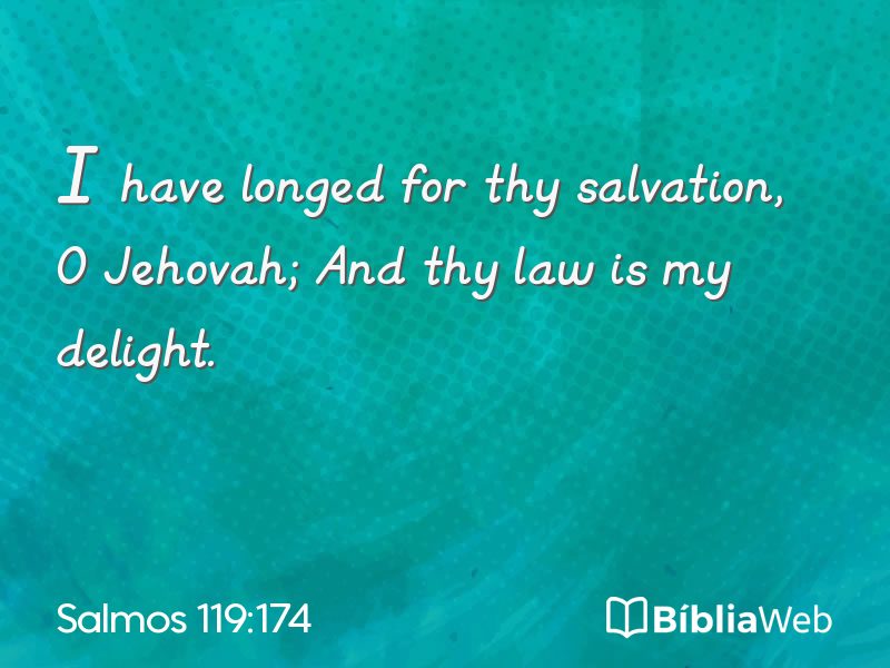 Salmos 119:174 em imagem para compartilhar