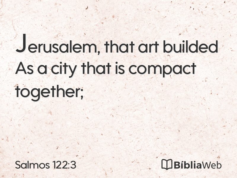 Salmos 122:3 em imagem para compartilhar
