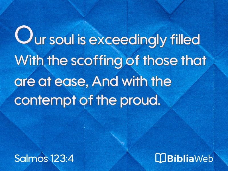 Salmos 123:4 em imagem para compartilhar