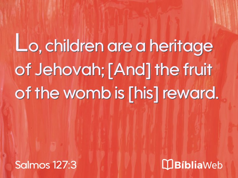 Salmos 127:3 em imagem para compartilhar