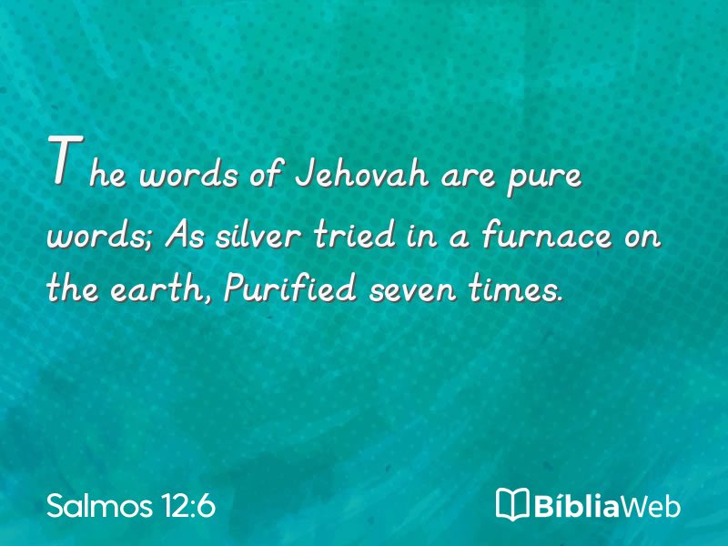 Salmos 12:6 em imagem para compartilhar