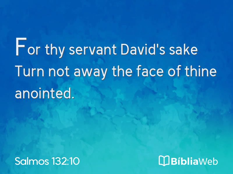 Salmos 132:10 em imagem para compartilhar