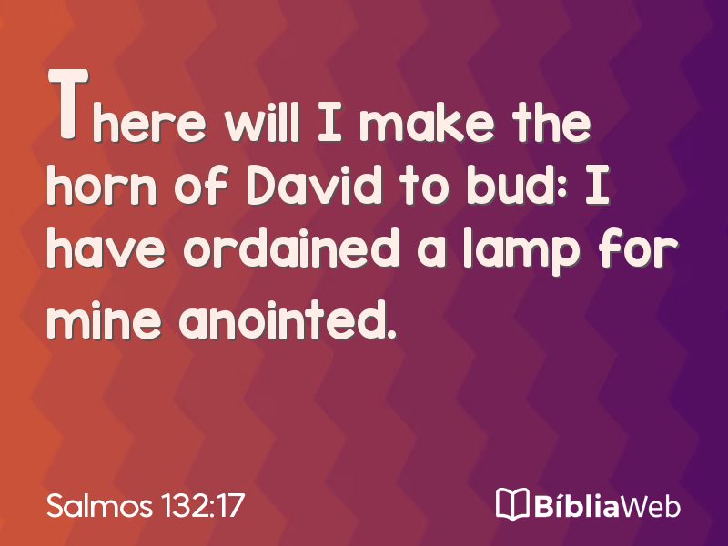 Salmos 132:17 em imagem para compartilhar