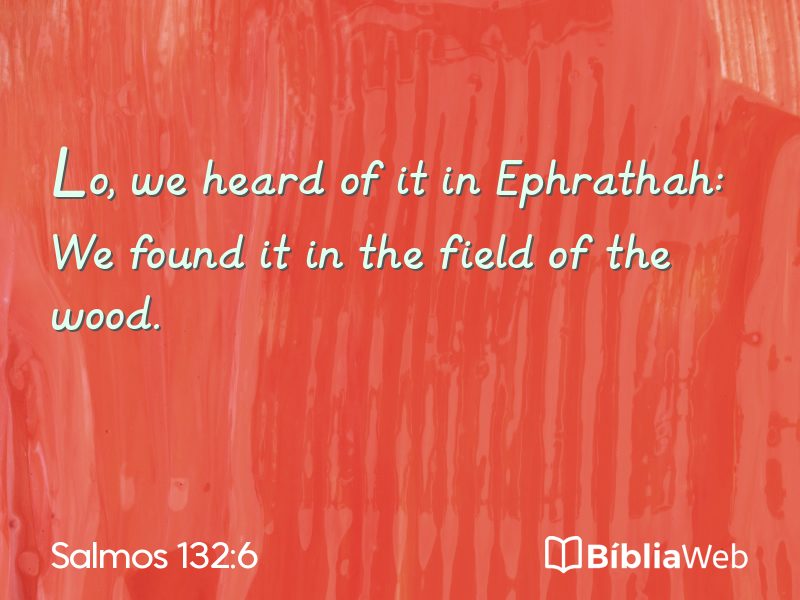 Salmos 132:6 em imagem para compartilhar