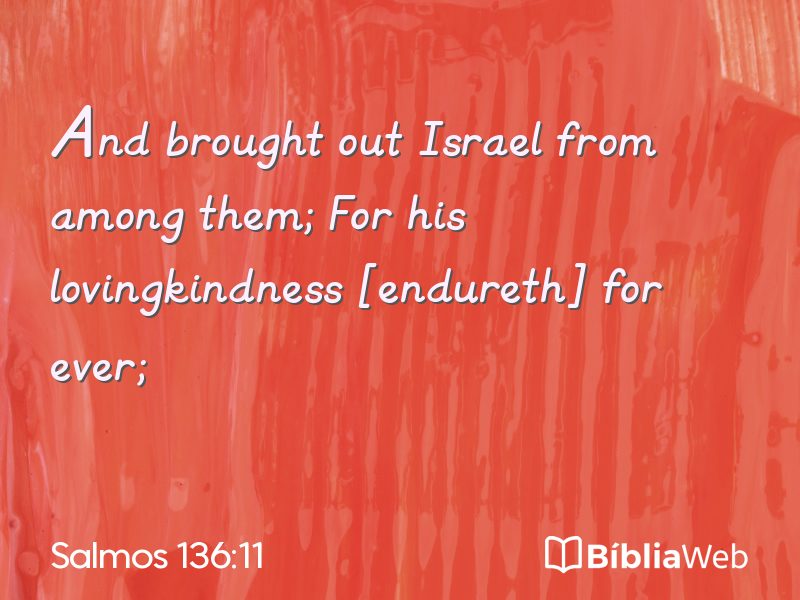 Salmos 136:11 em imagem para compartilhar
