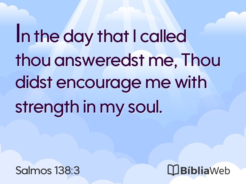 Salmos 138:3 em imagem para compartilhar