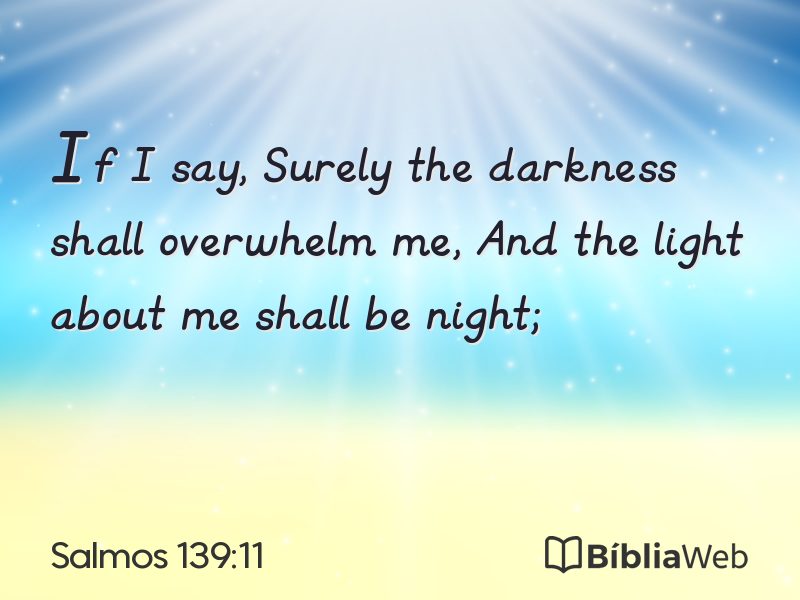 Salmos 139:11 em imagem para compartilhar
