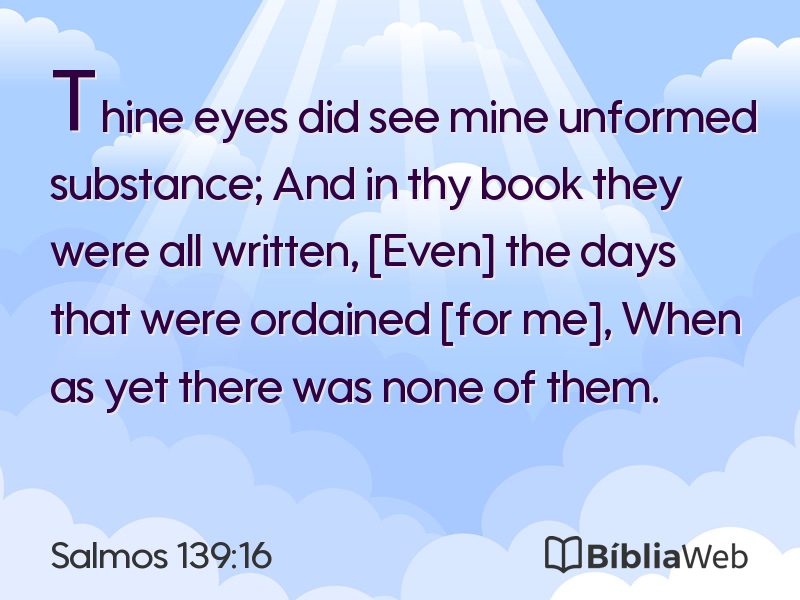 Salmos 139:16 em imagem para compartilhar