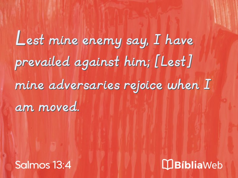 Salmos 13:4 em imagem para compartilhar