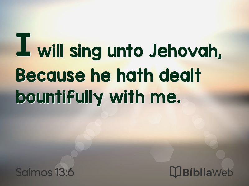 Salmos 13:6 em imagem para compartilhar
