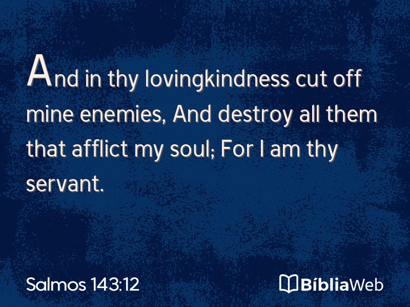 Salmos 143:12 em imagem para compartilhar