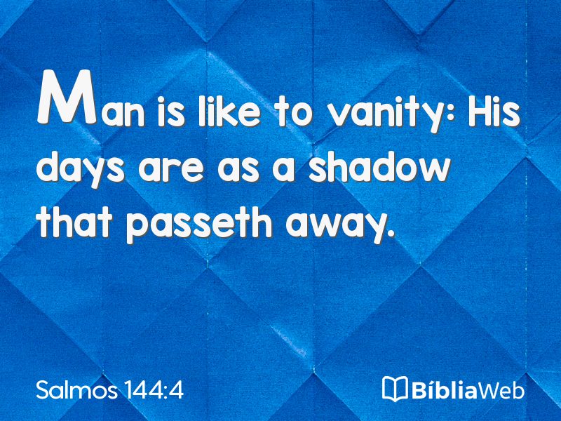 Salmos 144:4 em imagem para compartilhar