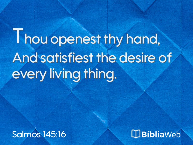 Salmos 145:16 em imagem para compartilhar