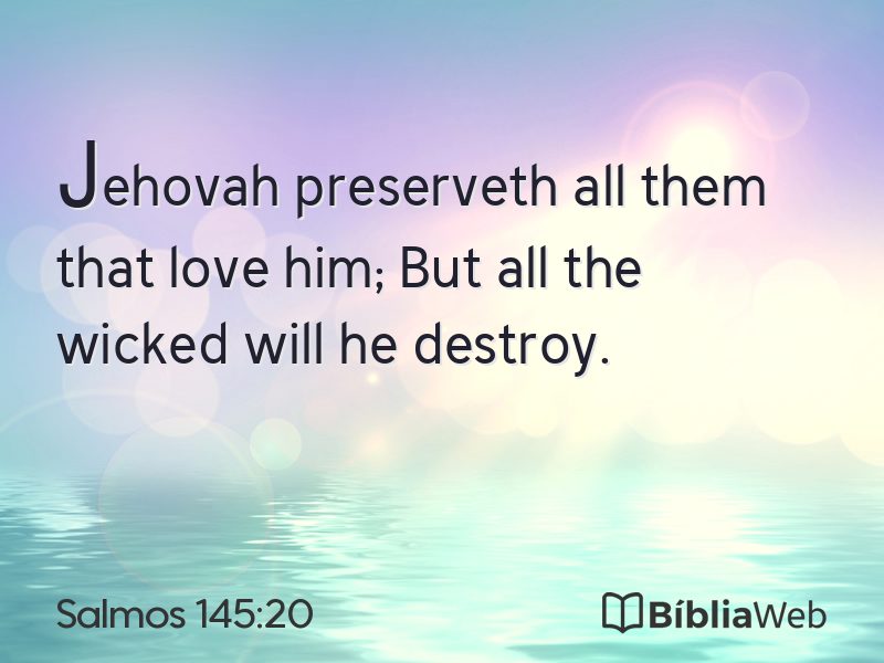 Salmos 145:20 em imagem para compartilhar