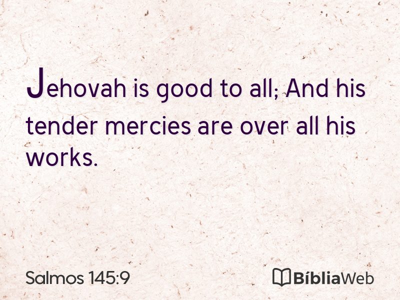 Salmos 145:9 em imagem para compartilhar