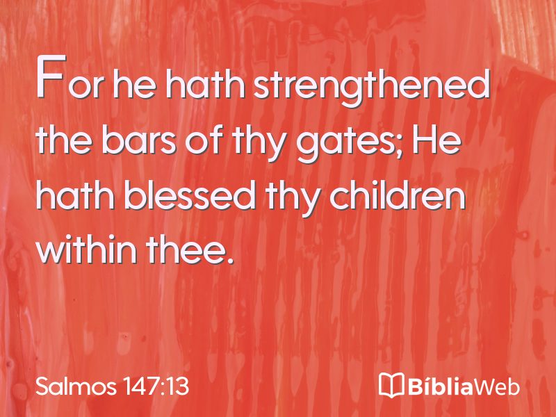 Salmos 147:13 em imagem para compartilhar