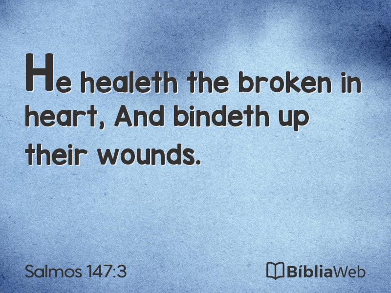 Salmos 147:3 em imagem para compartilhar
