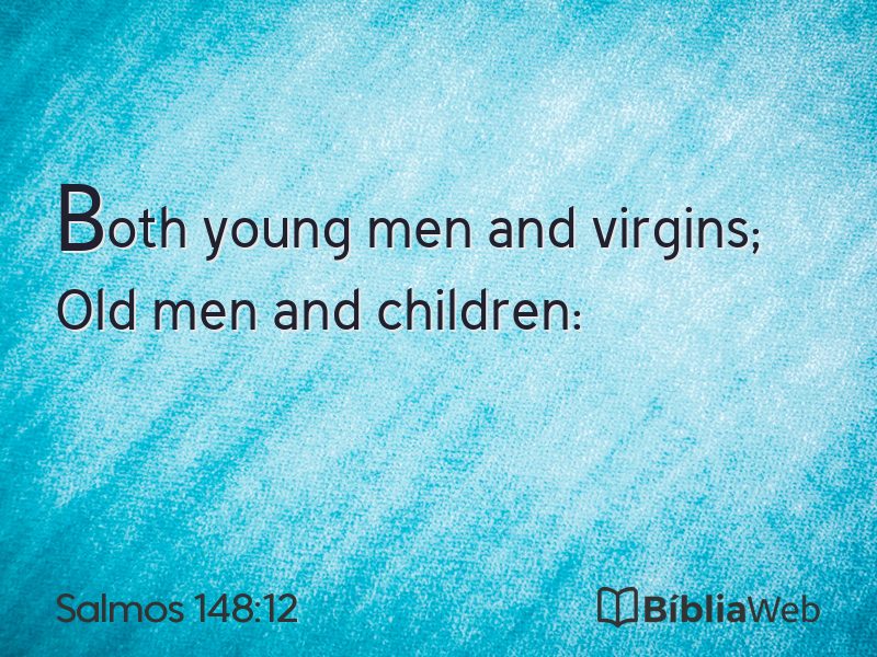 Salmos 148:12 em imagem para compartilhar