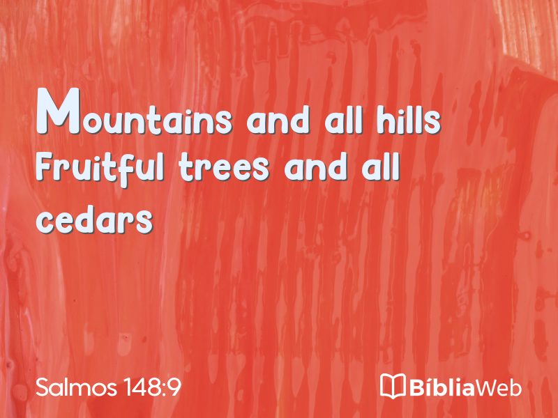 Salmos 148:9 em imagem para compartilhar
