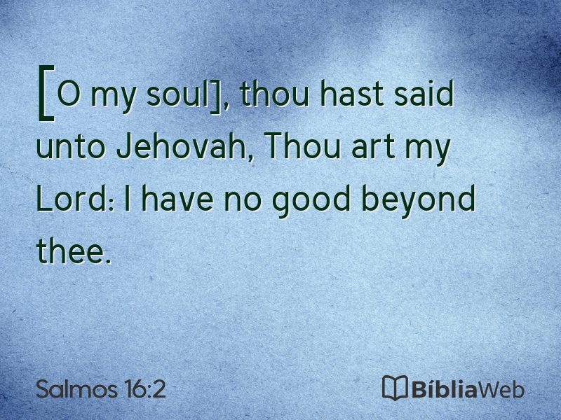 Salmos 16:2 em imagem para compartilhar