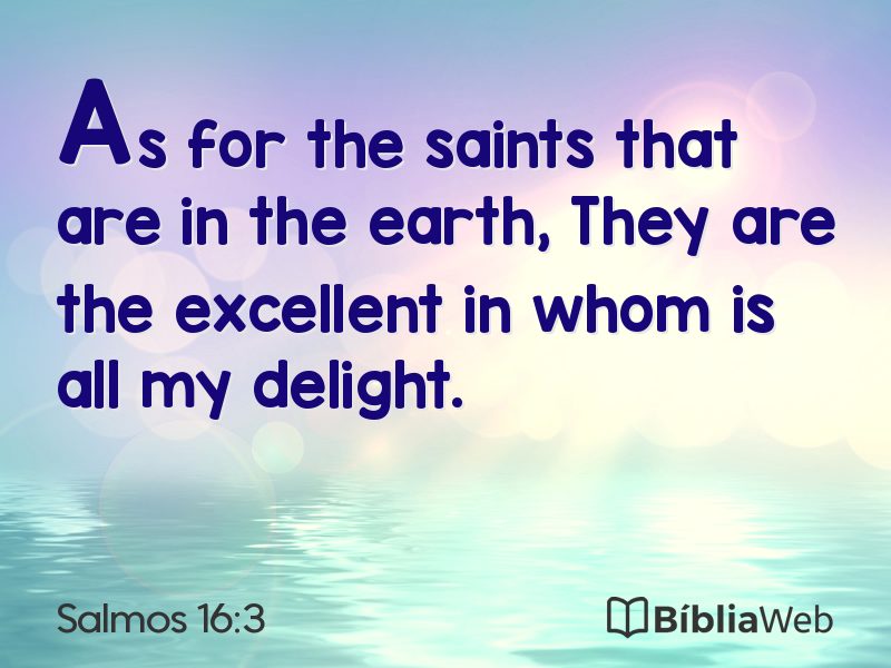 Salmos 16:3 em imagem para compartilhar