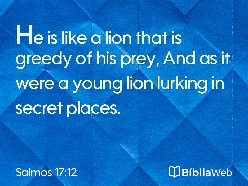 Salmos 17:12 em imagem para compartilhar