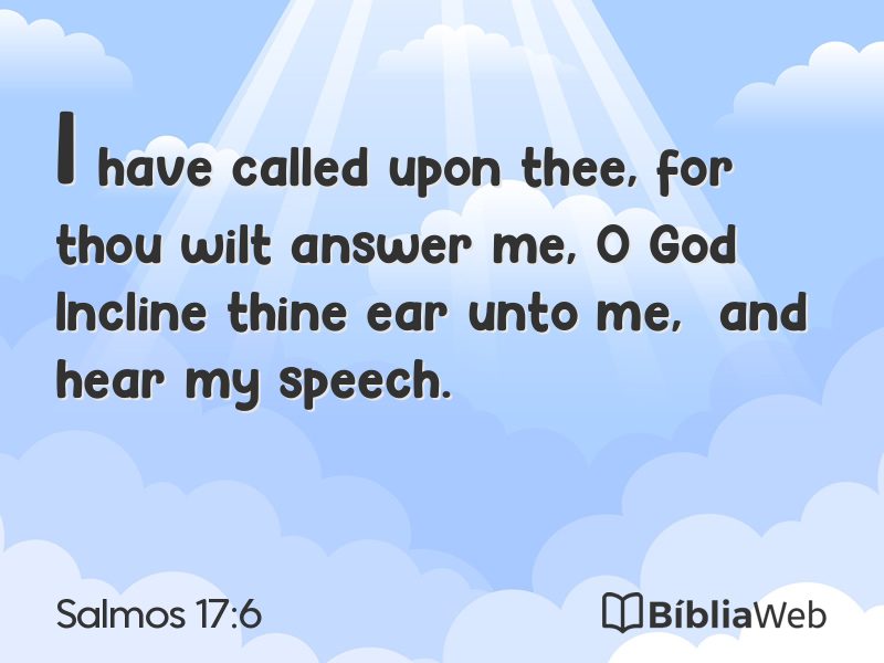 Salmos 17:6 em imagem para compartilhar