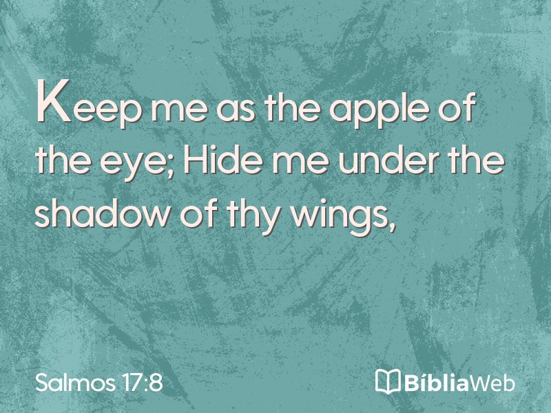 Salmos 17:8 em imagem para compartilhar