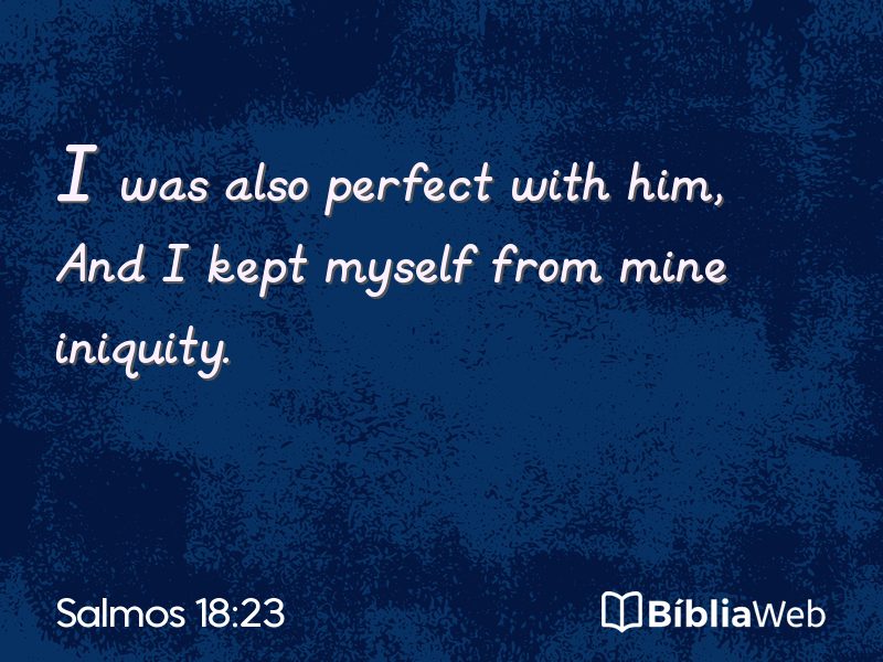 Salmos 18:23 em imagem para compartilhar