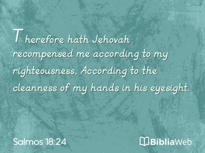 Salmos 18:24 em imagem para compartilhar
