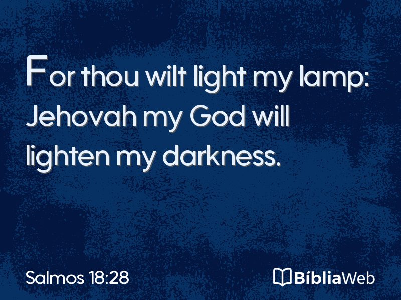 Salmos 18:28 em imagem para compartilhar