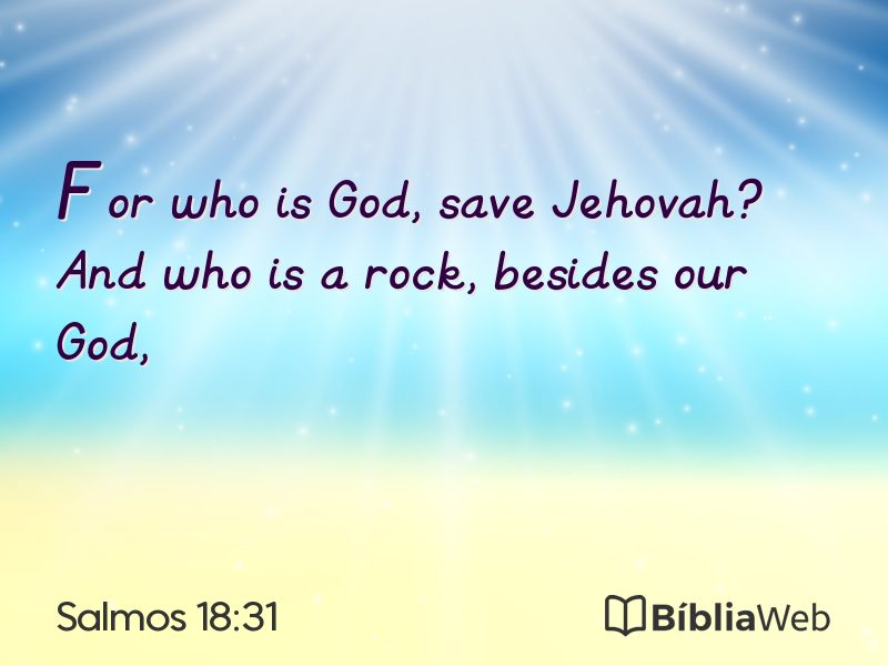 Salmos 18:31 em imagem para compartilhar