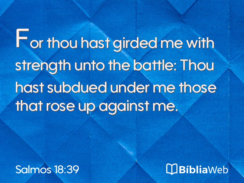 Salmos 18:39 em imagem para compartilhar