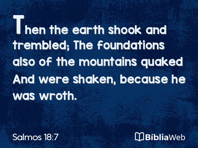 Salmos 18:7 em imagem para compartilhar