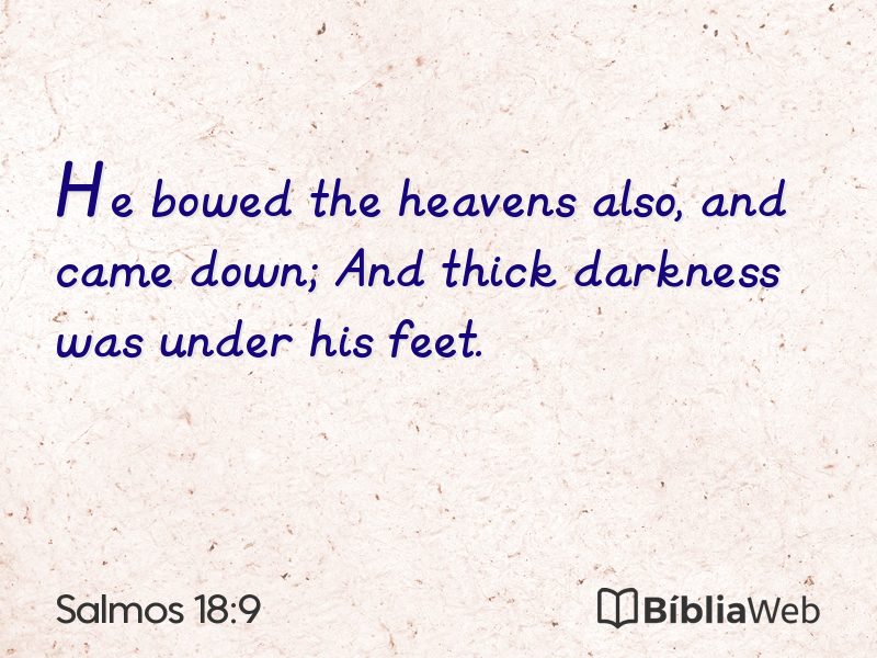 Salmos 18:9 em imagem para compartilhar
