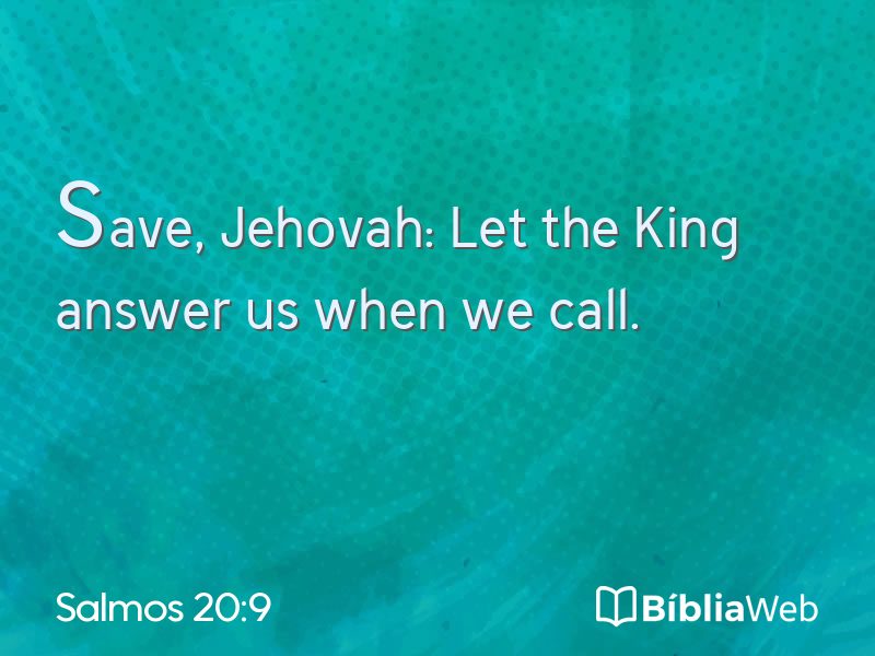 Salmos 20:9 em imagem para compartilhar