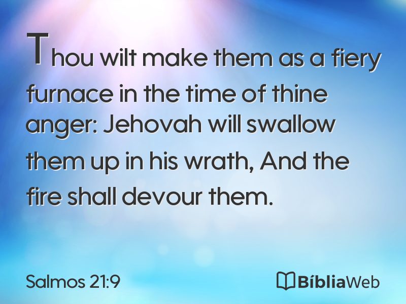 Salmos 21:9 em imagem para compartilhar