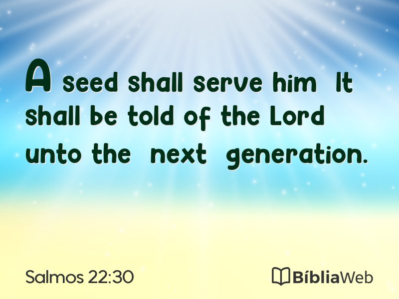Salmos 22:30 em imagem para compartilhar