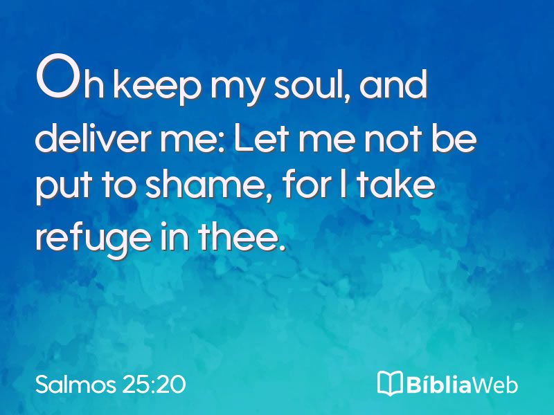 Salmos 25:20 em imagem para compartilhar