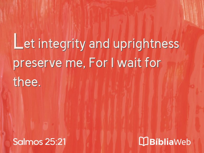 Salmos 25:21 em imagem para compartilhar
