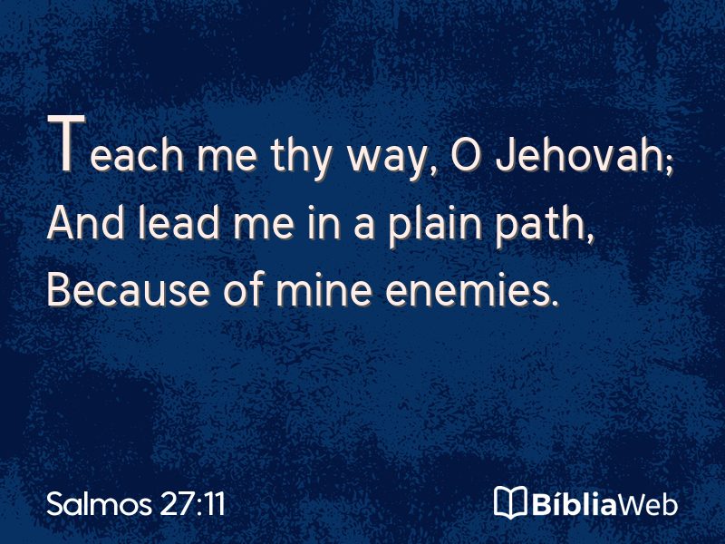 Salmos 27:11 em imagem para compartilhar