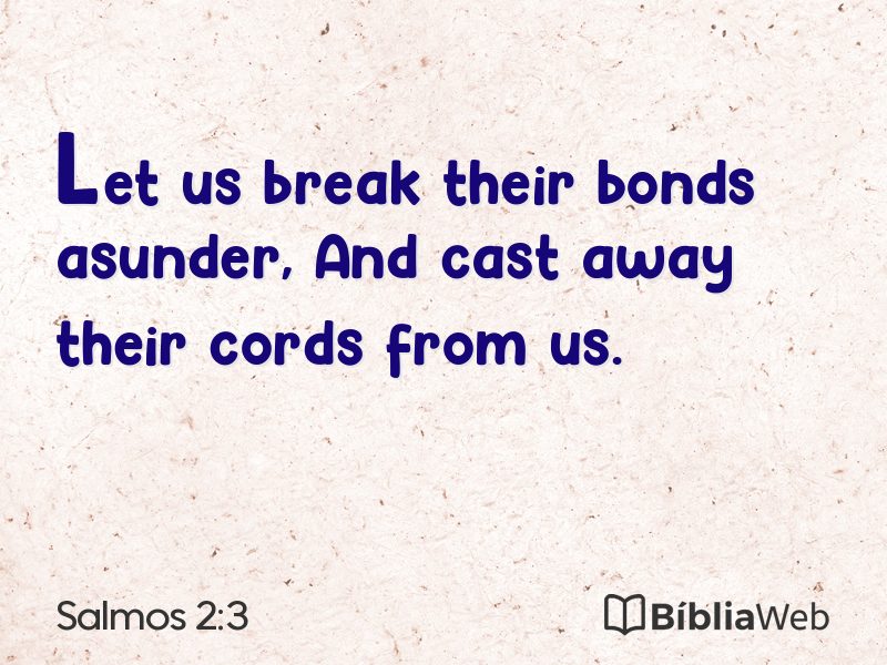 Salmos 2:3 em imagem para compartilhar